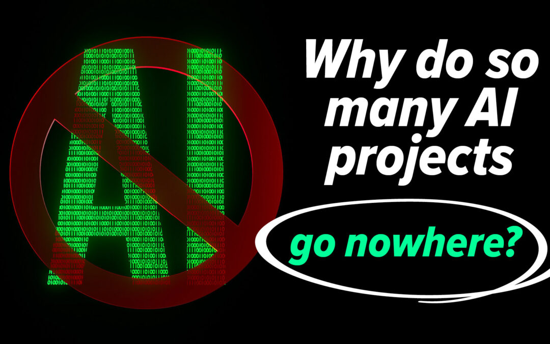 How to stop AI projects stalling