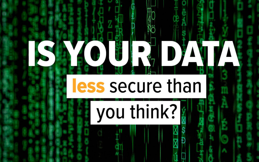 Is Data Security Your Top Priority?